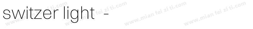 switzer light字体字体转换